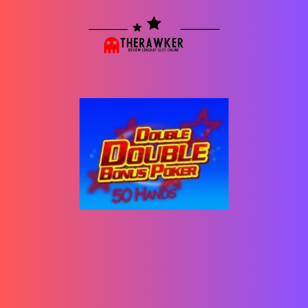 Slot Online Double Double Bonus Poker 50 Hand oleh Habanero