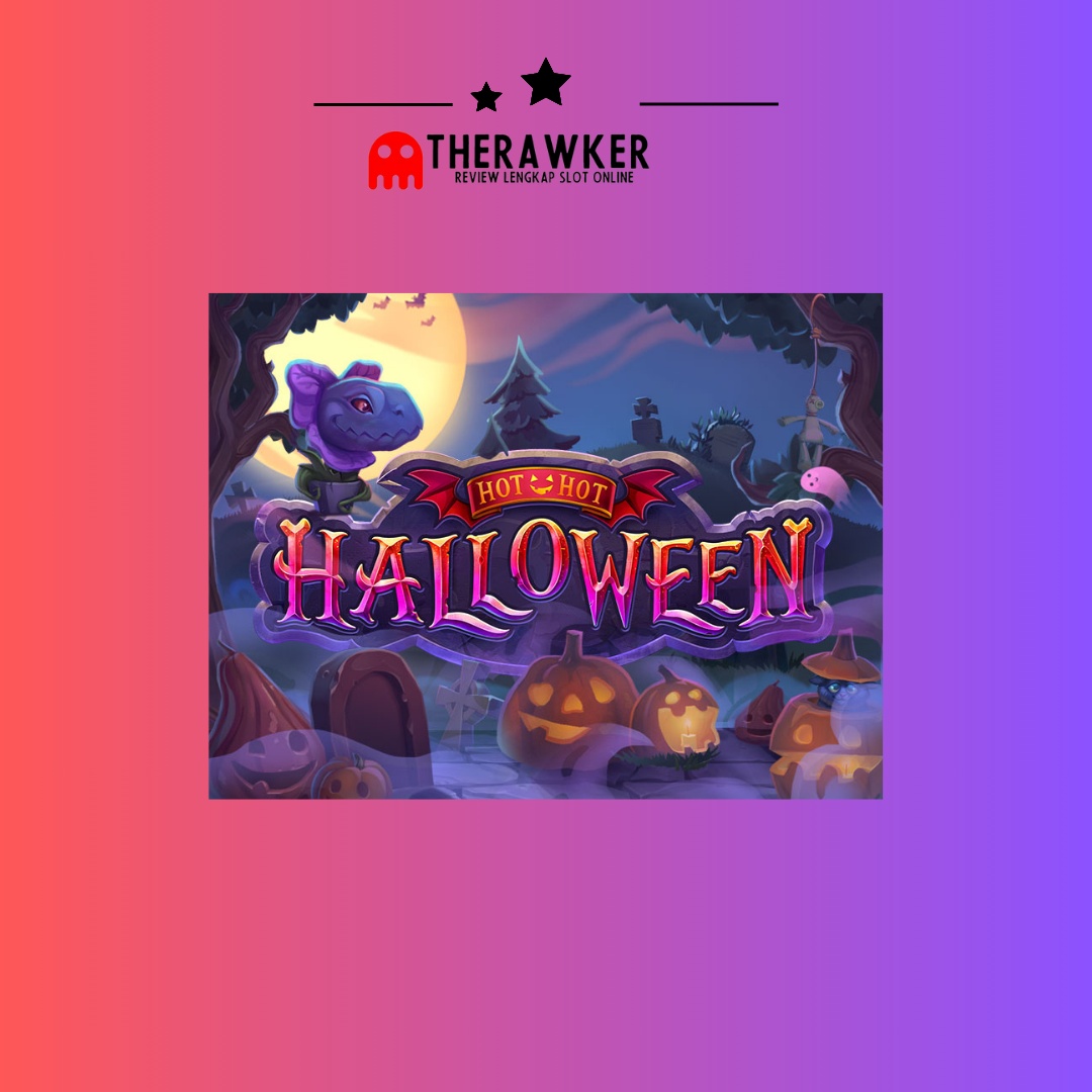 Panas “Hot Hot Halloween Deluxe”: Slot Online dari Habanero