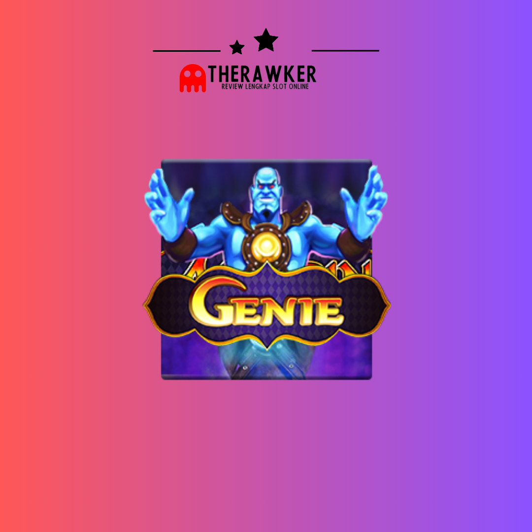 Mengenal Game Slot Online Genie di Joker Gaming