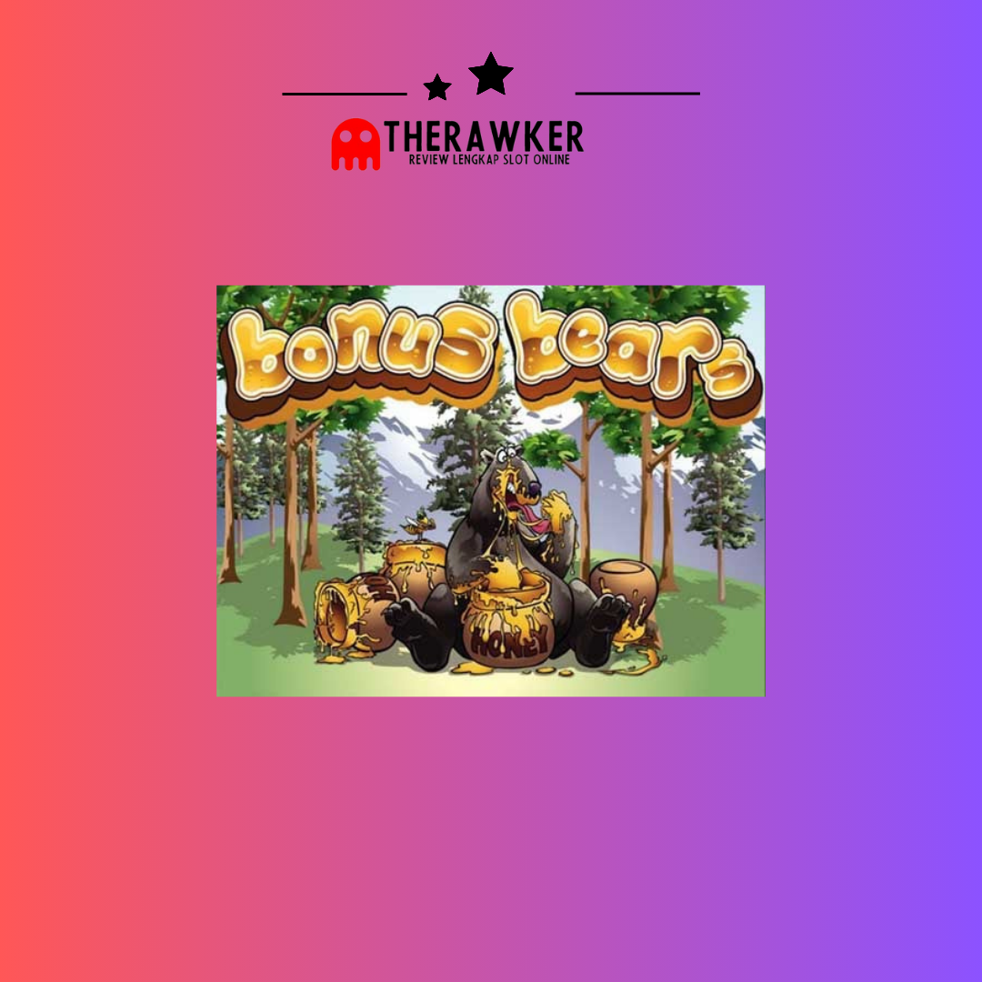 Hutan Game Slot Online “Bonus Bears” dari Joker Gaming