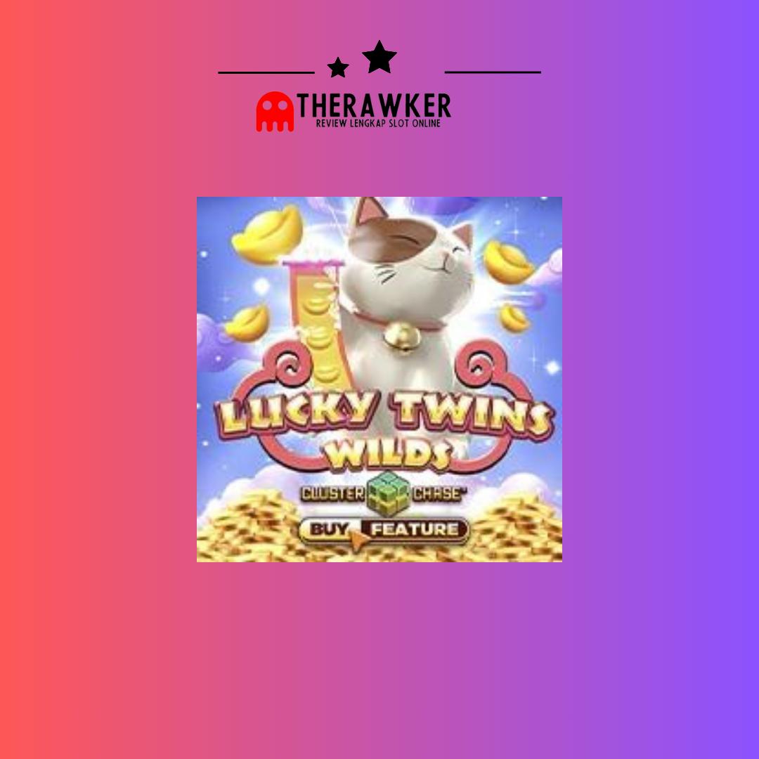 Game Slot Online “Lucky Twins Wilds” dari Microgaming