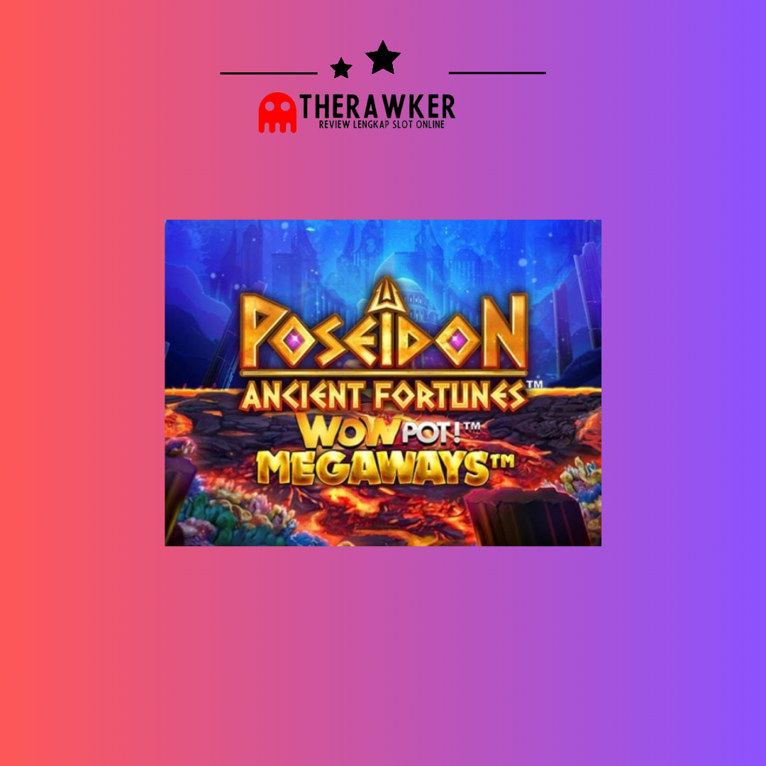 Slot Online “Ancient Fortunes: Poseidon Megaways” Microgaming