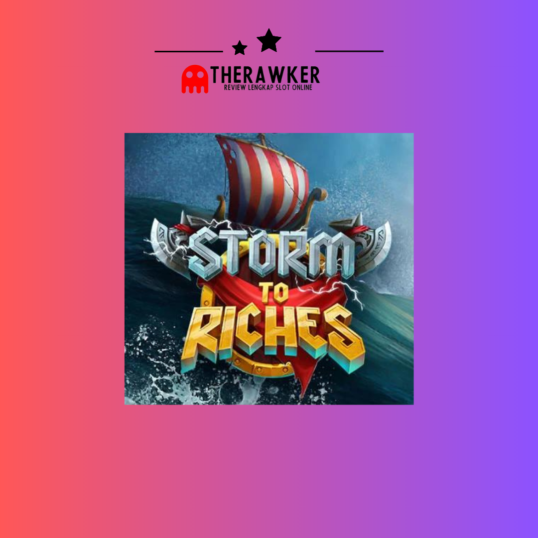 Storm To Riches: Badai Game Slot Online Microgaming