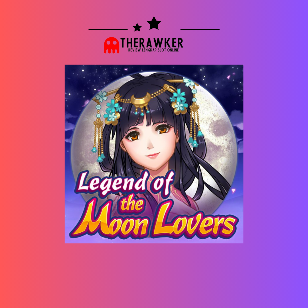 “Legend of the Moon Lovers”: Slot Online dari Microgaming