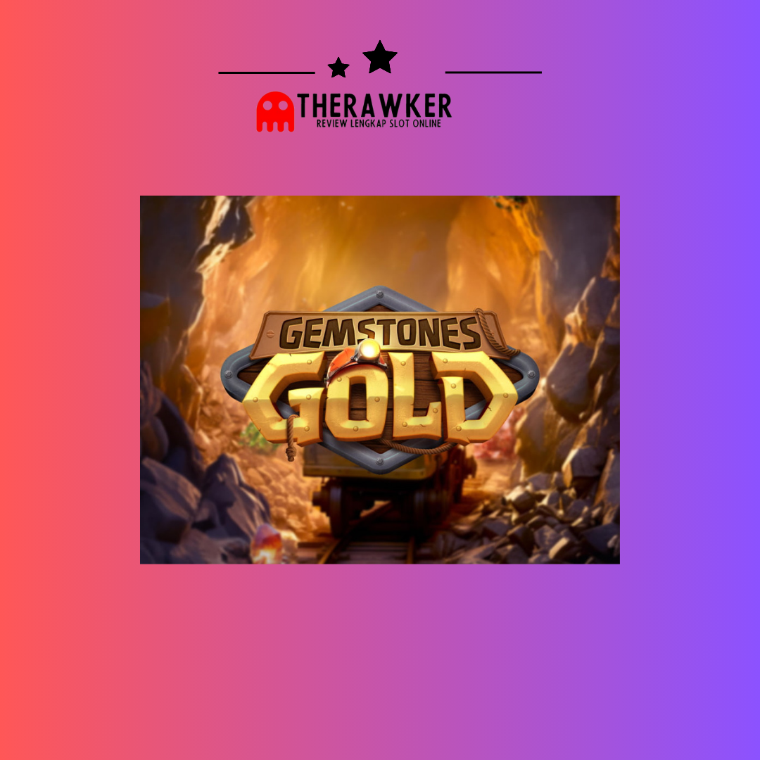 Gemstones Gold: Kekayaan Batu Mulia dalam Slot Online PG Soft