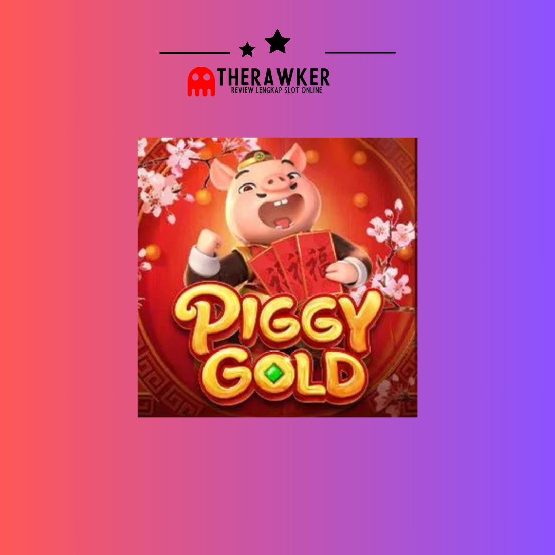 Petualangan Keberuntungan dengan “Piggy Gold” dari PG Soft