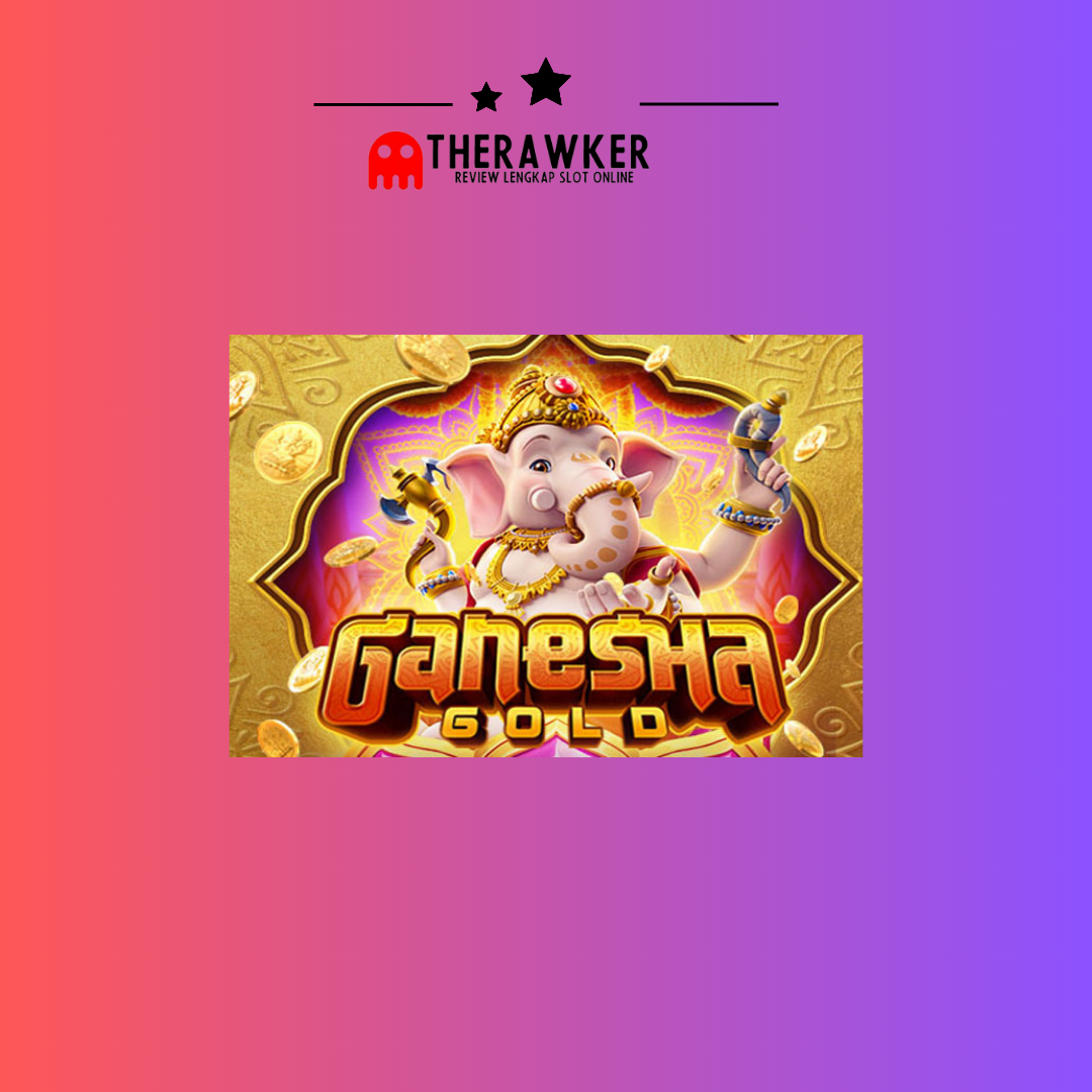 Keberanian dan Kebijaksanaan “Ganesha Gold” oleh PG Soft